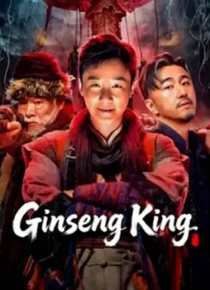 Ginseng King (2026) ตำนานนักล่าภูผาอาถรรพ์