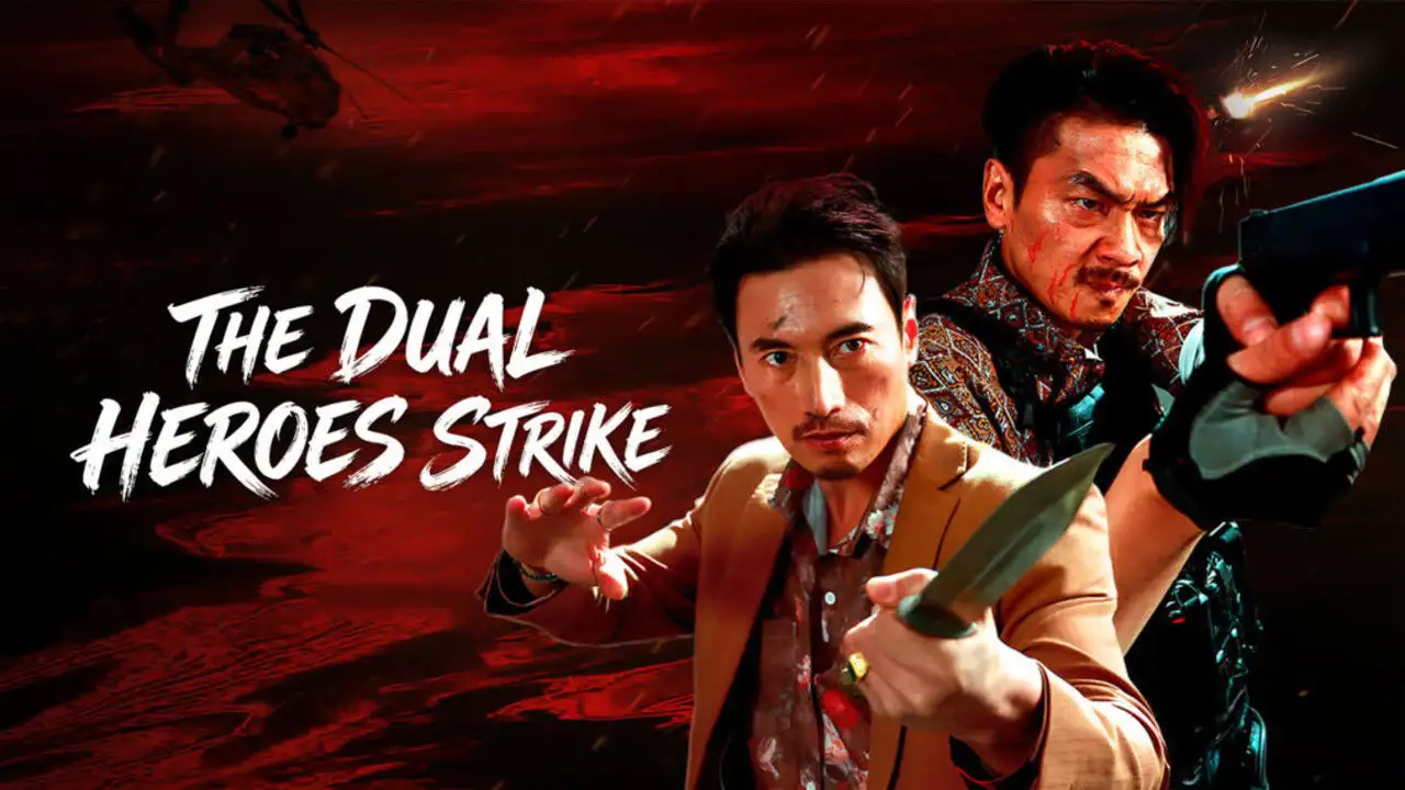 The Dual Heroes Strike (2026) สองฮีโร่บุกทะลวง